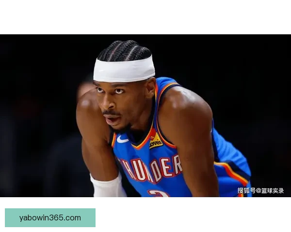 亚历山大豪言送鞋激励球迷直言争冠关键在杰威爆发挺身而出